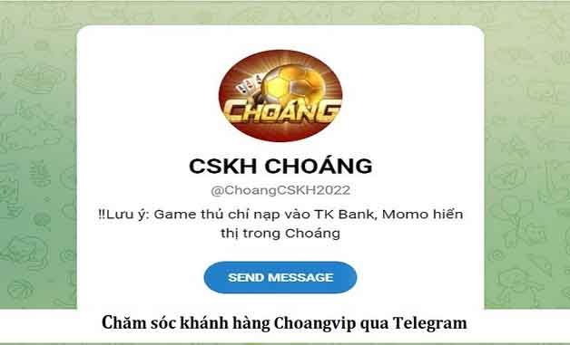 Cách liên hệ chăm sóc khách hàng Choangvip